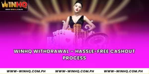 WINHQ Withdrawal
