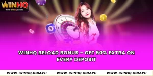 WinHQ Reload Bonus